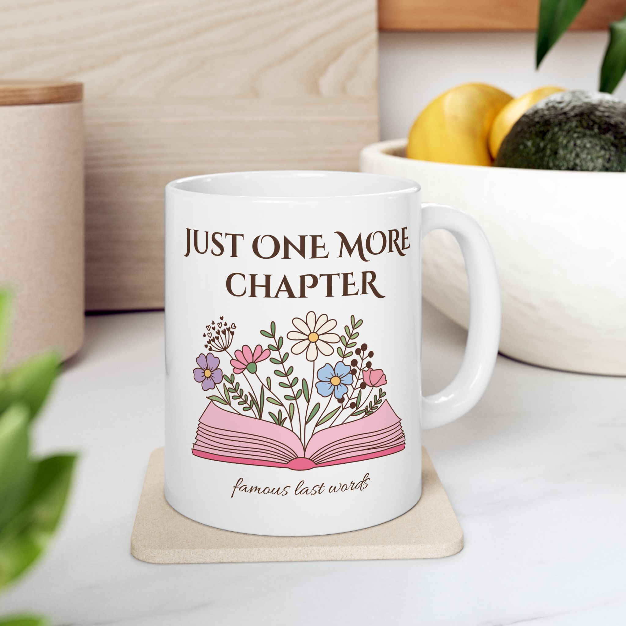Just One More Chapter™ | Famous Last Words | Mug
